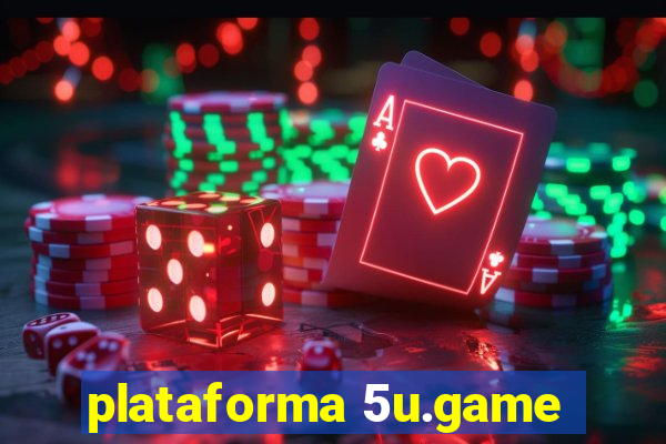 plataforma 5u.game